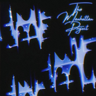 THE MANHATTAN PROJECT.