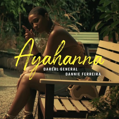 Ayahanna (feat. Dannie Ferreira) - Single