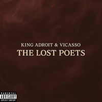 The Lost Poets (feat. Vicasso) - Single - King Adroit