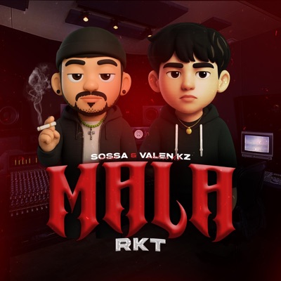 MALA RKT (feat. KZ RMX) - Single