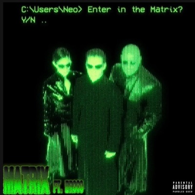 MATRIX (feat. BROCO) - Single