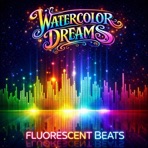 Fluorescent Beats - EP
