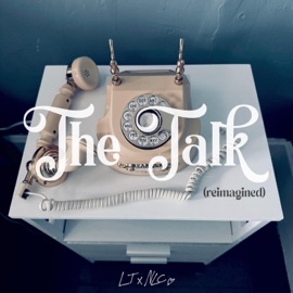 The Talk (reimagined) No Limit Creation & Lindsey Thomas