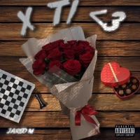 X ti<3 (feat. Stish) - Single - Jared M