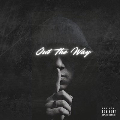 Out The Way - Single