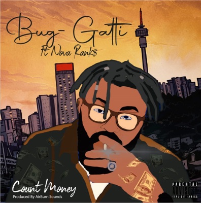Count Money 1.0.1 (feat. Nova Rank$) - Single