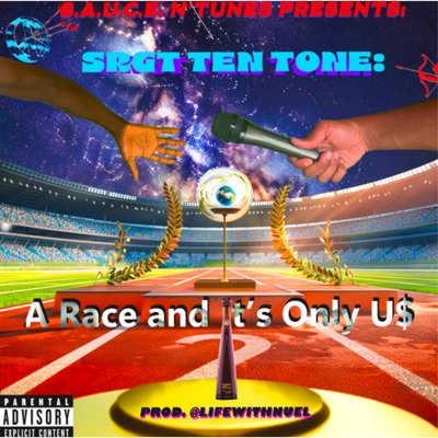 SRGTTENTONE: A RACE AND IT'S ONLY U$