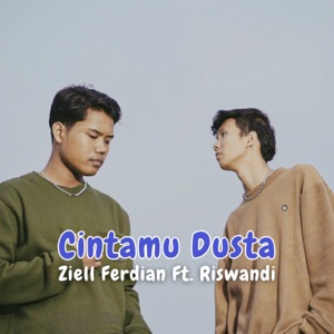 Cintamu Dusta Album Art