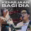 Kemuliaan Bagi Dia