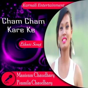Cham Cham Kare Ke - Single