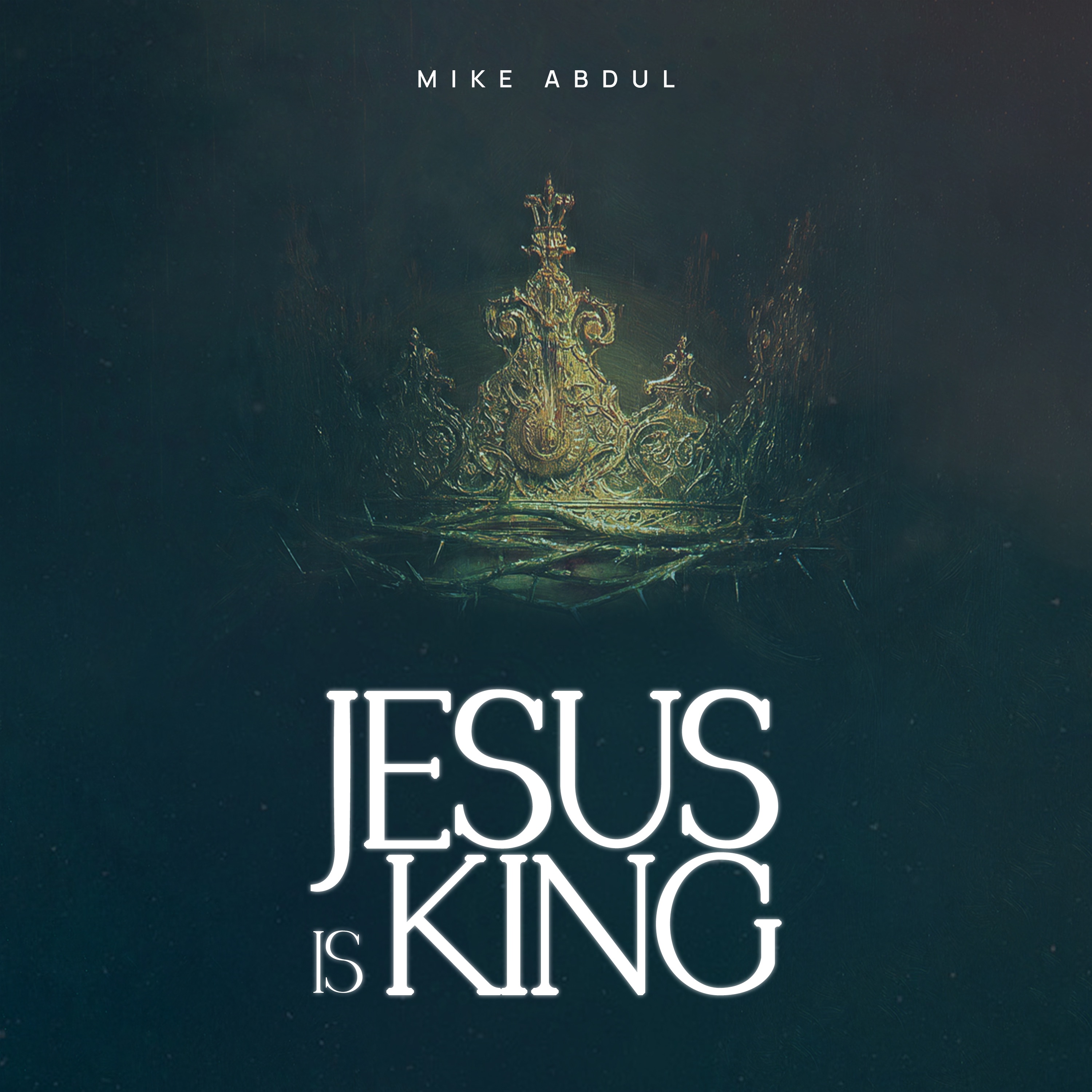 Jesus Is King - Single