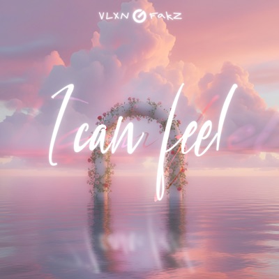 I Can Feel - Single