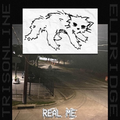 real me (feat. trisonline) - Single