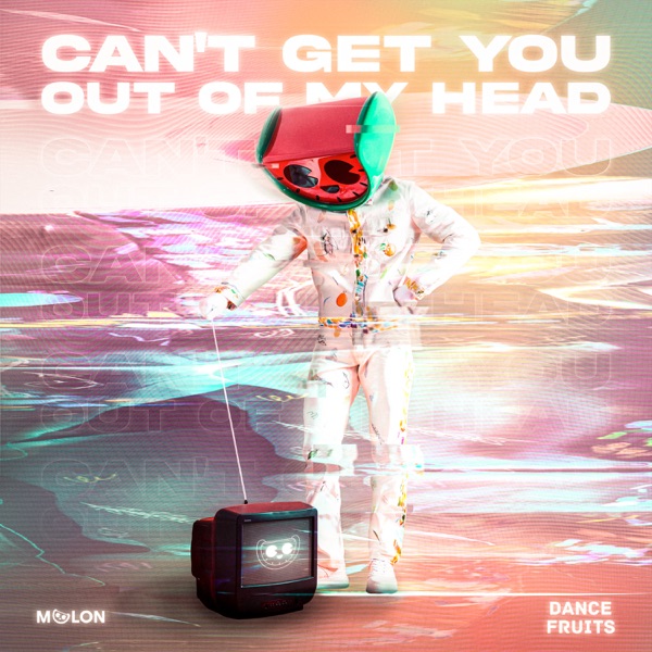 Can't Get You out of My Head - EP