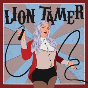 Lion Tamer - Single