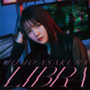 LIBRA - EP - Momo Asakura