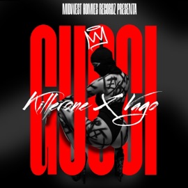 Gucci (feat. Killerone & Vago) Eme Familia