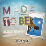 Made to Be - Single