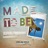 Made to Be