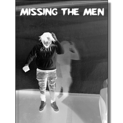 Missing The Men - Single