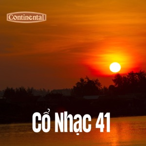 Cổ Nhạc 41 - Sân Khấu Về Khuya - Single