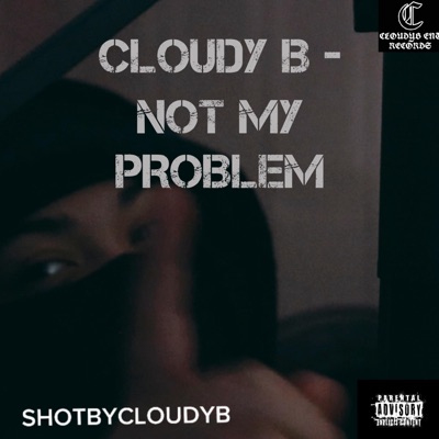 Not My Problem - Single