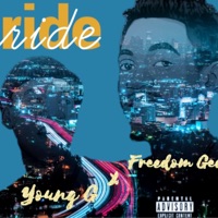 Ride - Single - Young G & Freedom Gee
