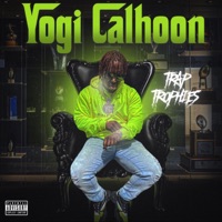 TRAP TROPHIES - Yogi Calhoon