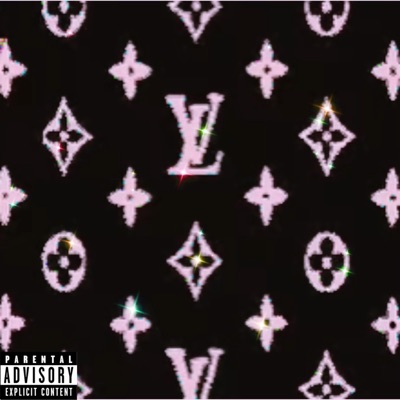 Louis Vuitton (feat. Ez-Flo & NewGuyCHILL) - Single