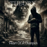 Heart of a Champion - Single - Theory