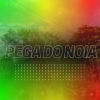 Pega do Noia - Single - MC RG