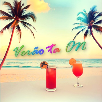 Verão Ta On (feat. Mano K) - Single