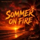 SOMMER ON FIRE Single