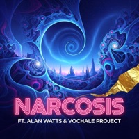 Alan Watts Narcosis (feat. The Vochale Project) [Psytrance] - Single - Patrick VDV