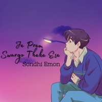 Je Prem Swargo Theke Ese - Single - sondhi Emon