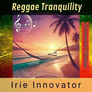 Reggae Tranquility