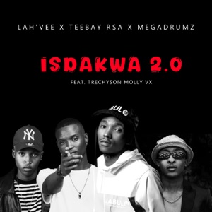 Isdakwa 2.0 (feat. Trechyson Molly vx)