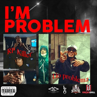 I'M PROBLEM (feat. Lío Problema) - Single