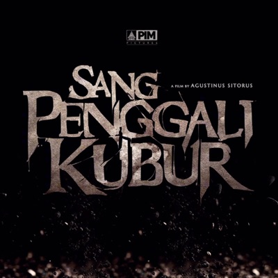 Kubur Yang Kelam (OST. Sang Penggali Kubur) - Single
