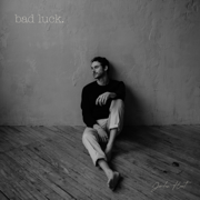 Bad Luck - EP - Jordan Hart