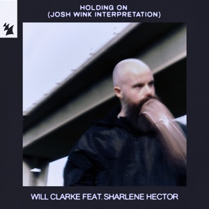 Holding On (feat. Sharlene Hector) [Josh Wink Interpretation]