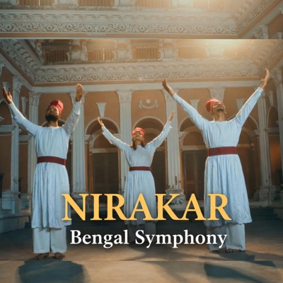 Nirakar (Bengal Symphony) - Single