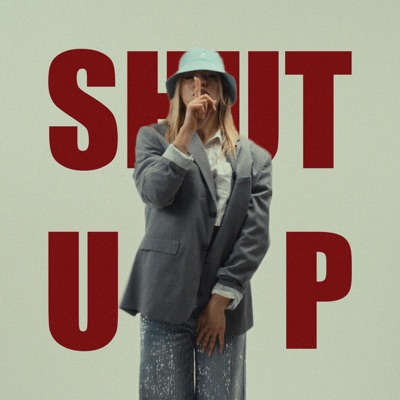SHUT UP - Single