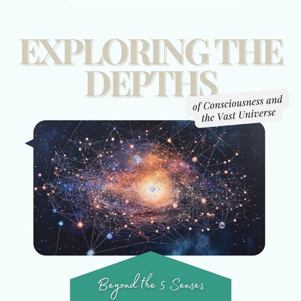 Exploring the Depths of Consciousness and the Vast Universe