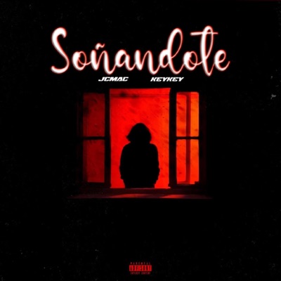 Soñandote (feat. KEYKEY) - Single