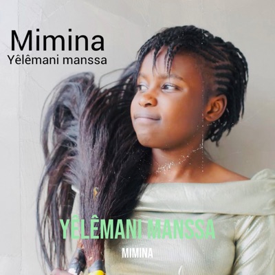 Song - Yêlêmani Manssa - Mimina