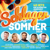 Schlager im Sommer 2026 - 40 Hits zur schönesten Jahreszeit