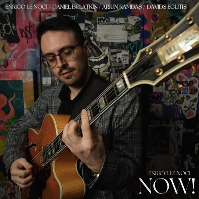 Now! (feat. Daniel Bulatkin, Arjun Ramdas & Davids Eglitis) - Single