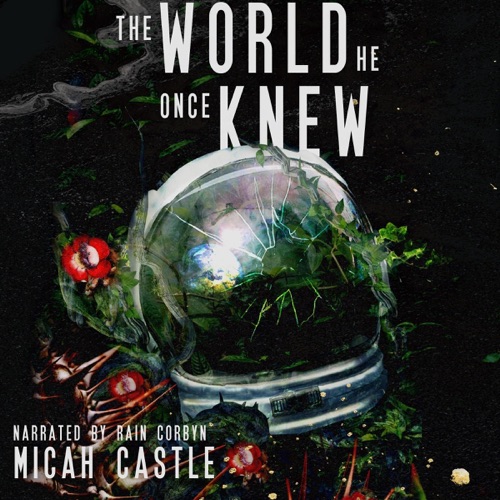 The World He Once Knew (Unabridged) cover