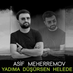 Yadıma Düşürsen Helede